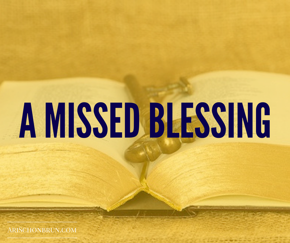 A Missed Blessing